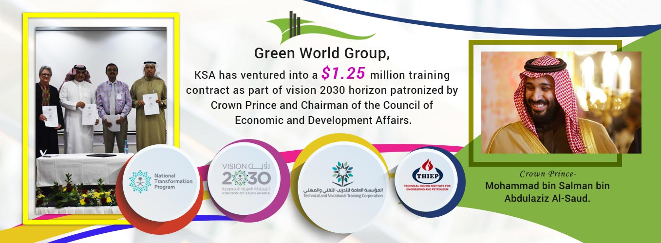 You are currently viewing Green World Group, Saudi Arabia has ventured into a $1.25 million training contract as part of vision 2030 horizon !