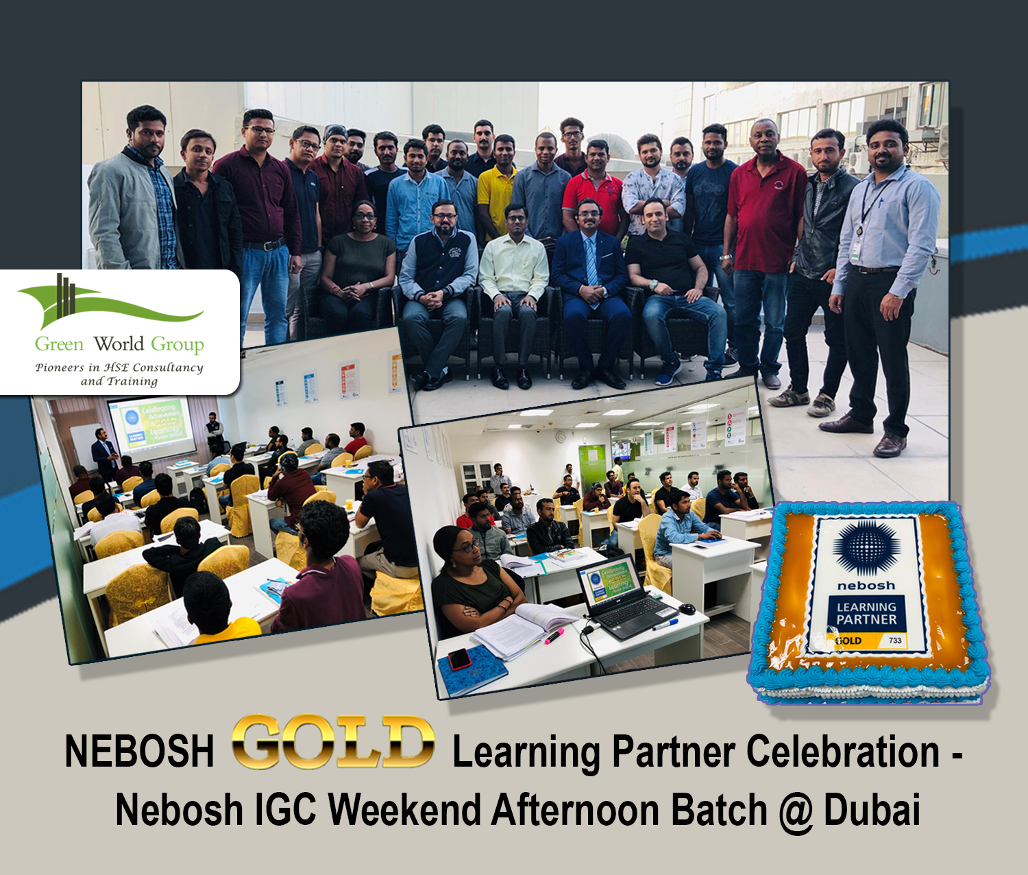 Read more about the article NEBOSH GOLD Learning Partner Celebration in Dubai – Weekend Afternoon Batch – 3rd January 2020