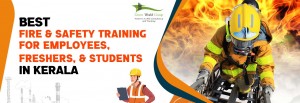 Read more about the article Best Fire and Safety Training for Employees, Freshers, and Students in Kerala