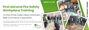 Read more about the article First Aid and Fire Safety Workplace Training in Delhi