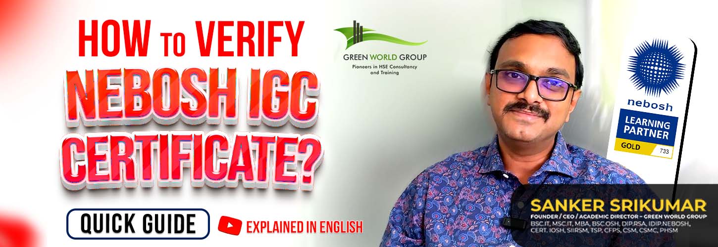 Read more about the article How to Verify NEBOSH IGC Certificate?